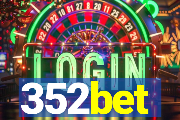 352bet