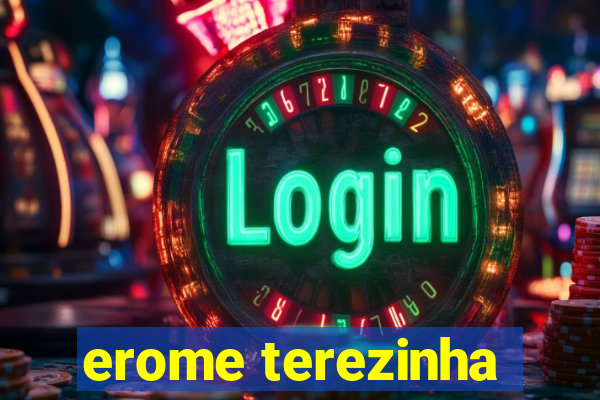 erome terezinha