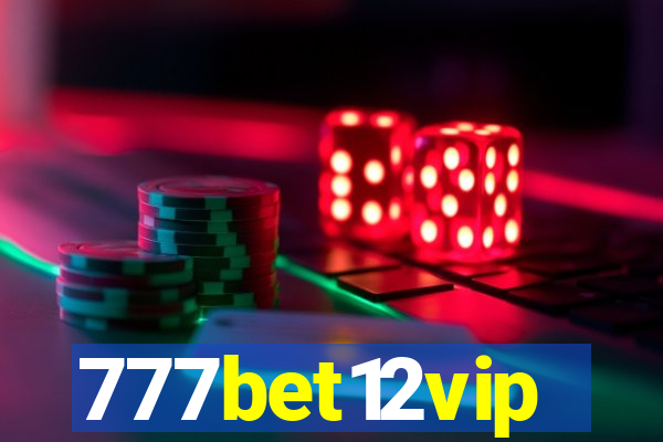 777bet12vip