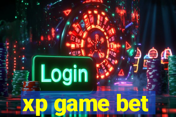 xp game bet