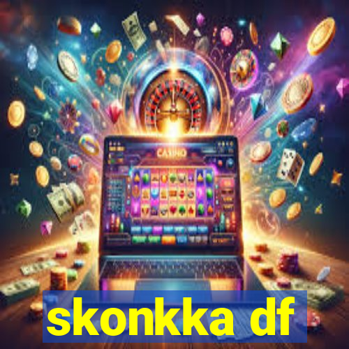 skonkka df