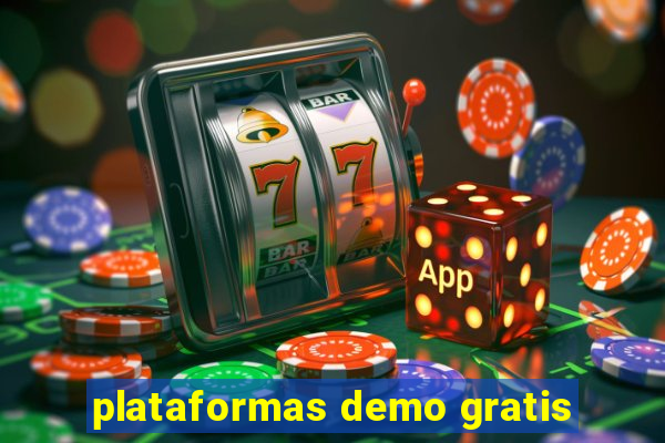 plataformas demo gratis