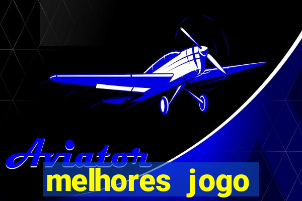 melhores jogo offline android