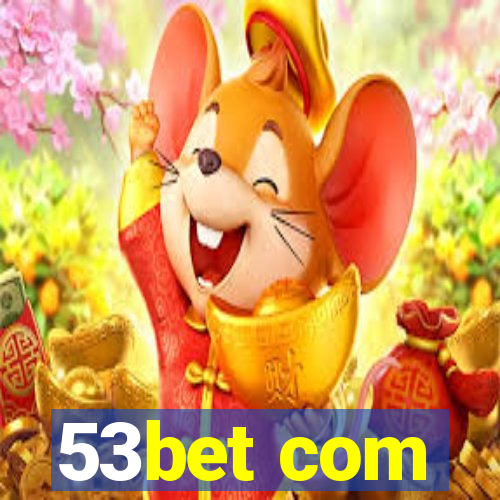 53bet com