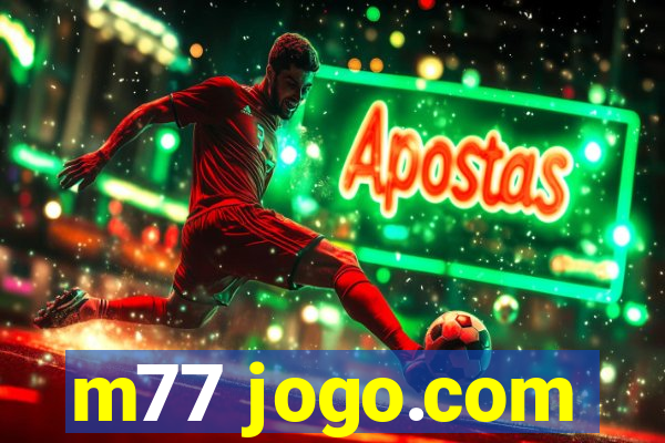 m77 jogo.com