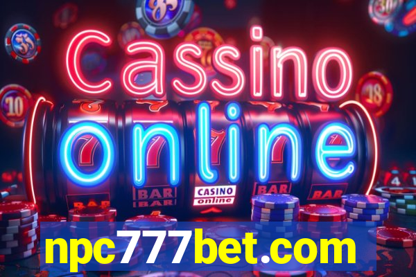 npc777bet.com