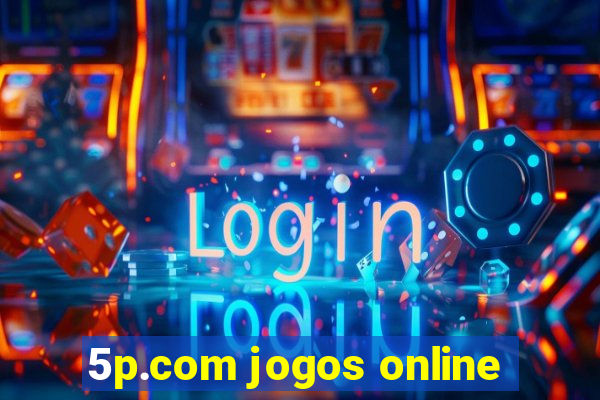 5p.com jogos online