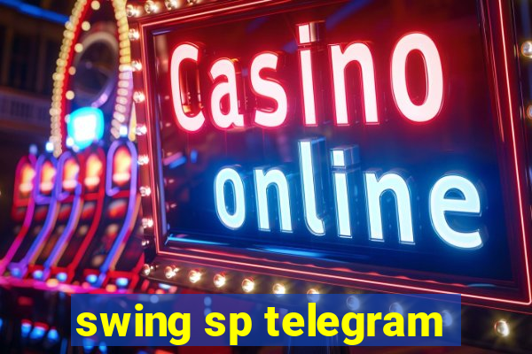 swing sp telegram