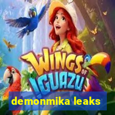 demonmika leaks