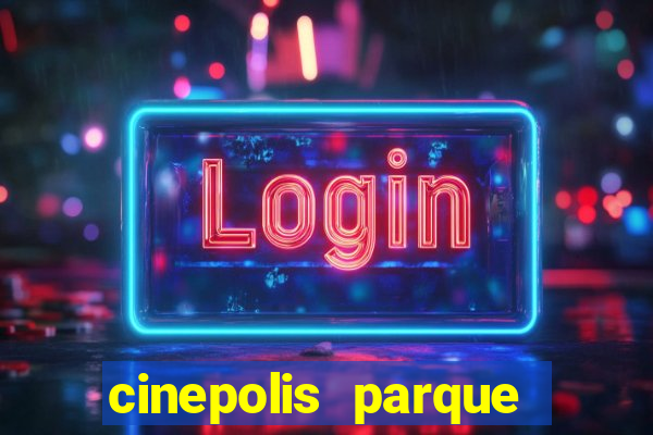 cinepolis parque shopping bahia