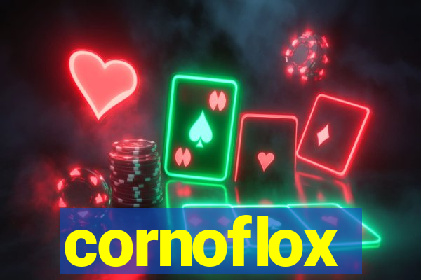 cornoflox