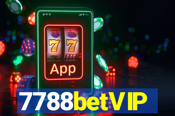 7788betVIP