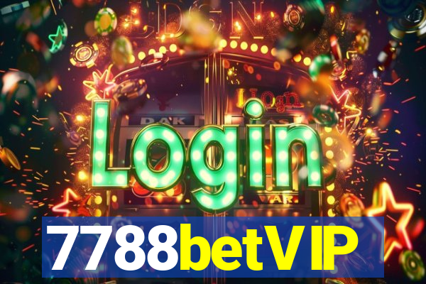 7788betVIP