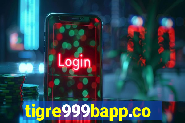 tigre999bapp.com