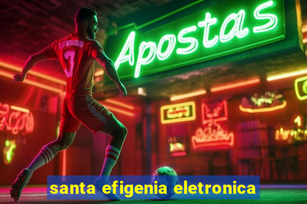 santa efigenia eletronica