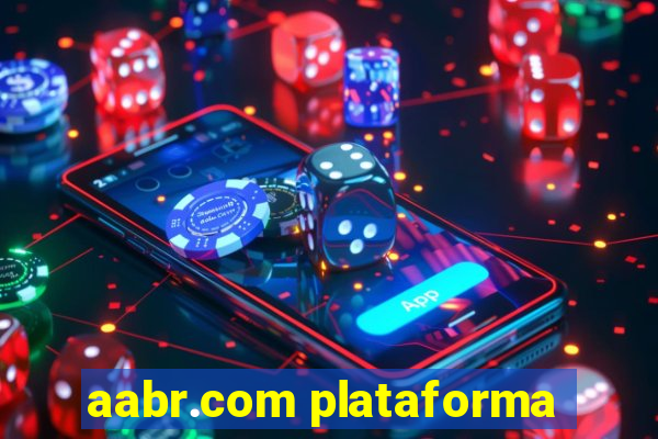 aabr.com plataforma