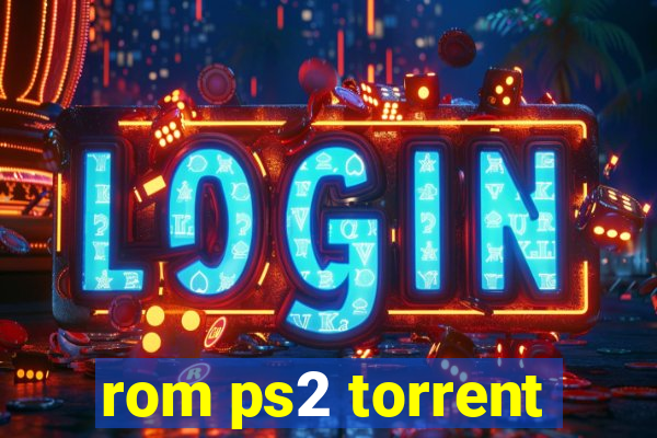 rom ps2 torrent