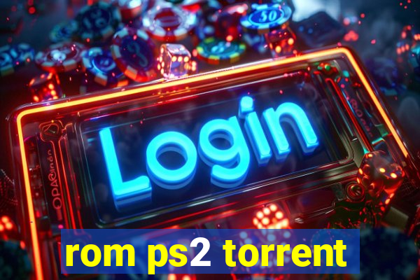 rom ps2 torrent