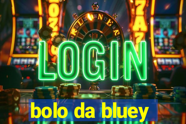 bolo da bluey