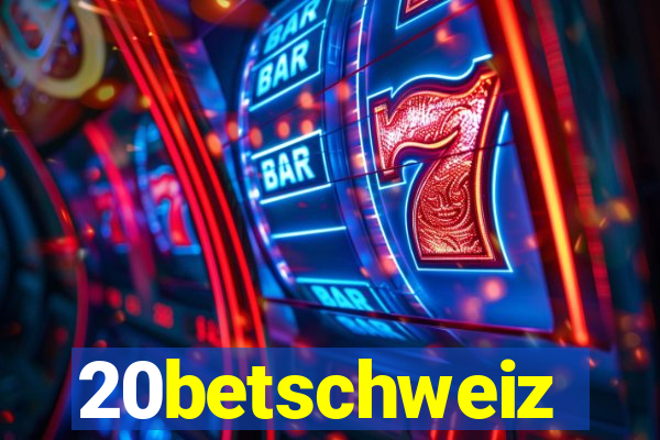 20betschweiz