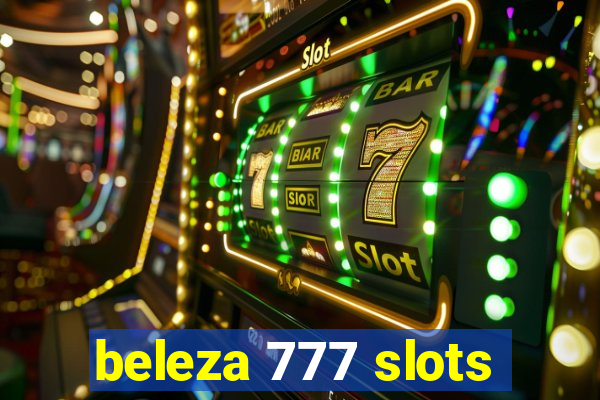 beleza 777 slots