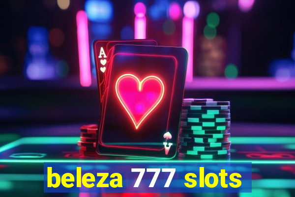 beleza 777 slots