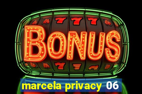 marcela privacy 06