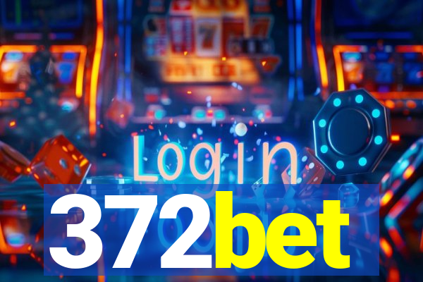 372bet