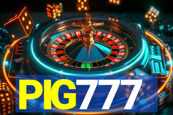 PIG777