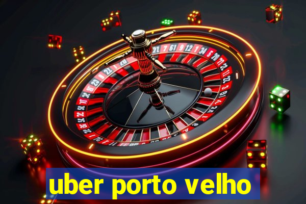 uber porto velho