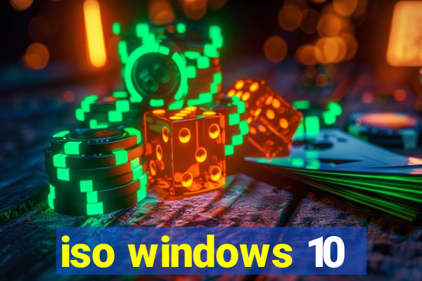 iso windows 10