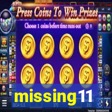 missing11