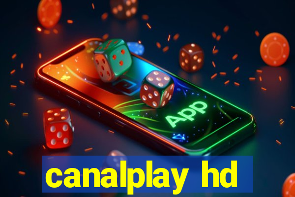 canalplay hd