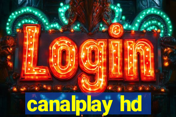 canalplay hd