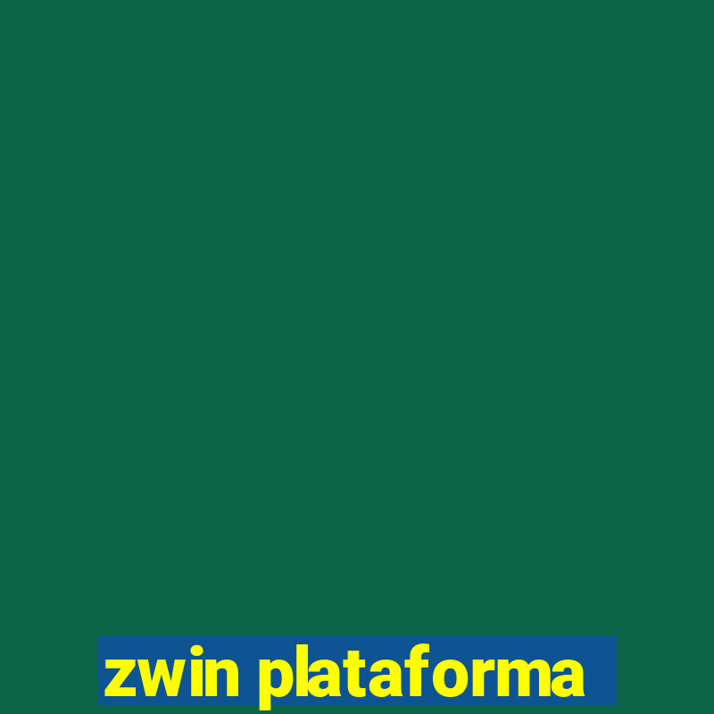 zwin plataforma