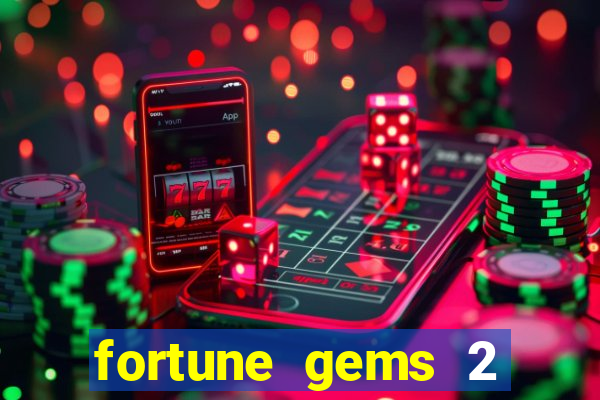 fortune gems 2 jili demo