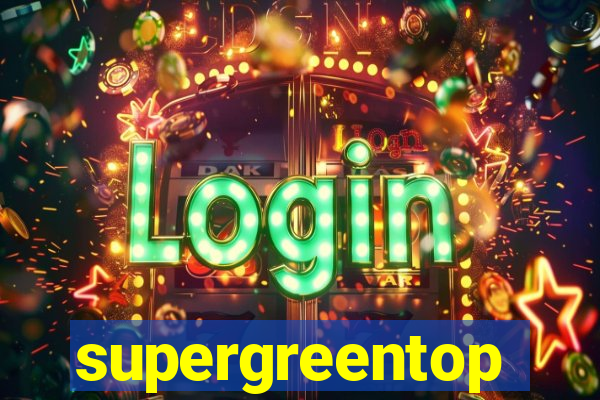 supergreentop