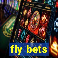 fly bets