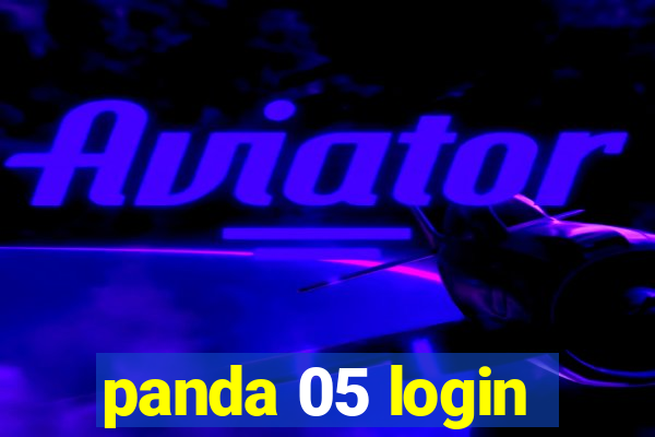 panda 05 login