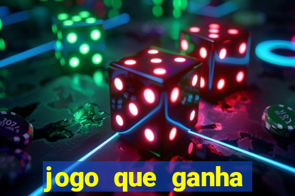 jogo que ganha dinheiro na internet