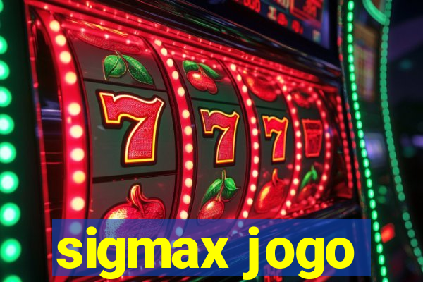 sigmax jogo