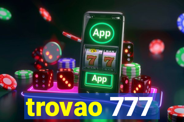 trovao 777