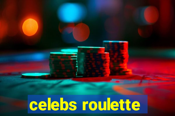 celebs roulette