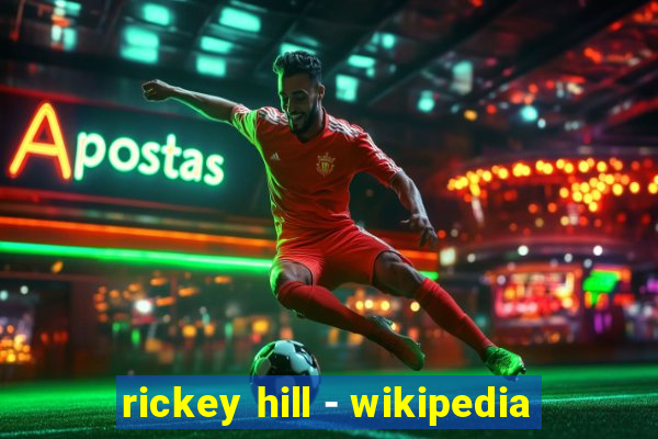 rickey hill - wikipedia