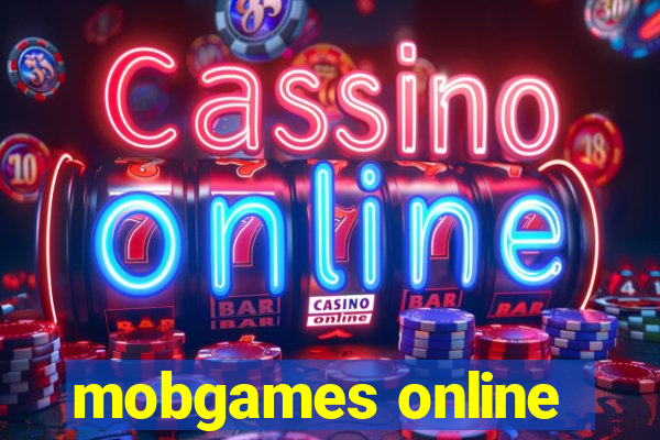 mobgames online