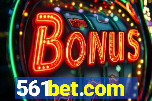 561bet.com