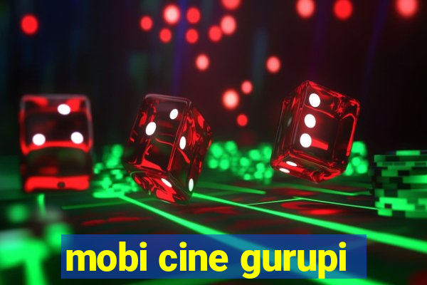 mobi cine gurupi