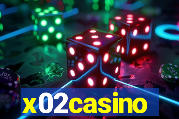 x02casino