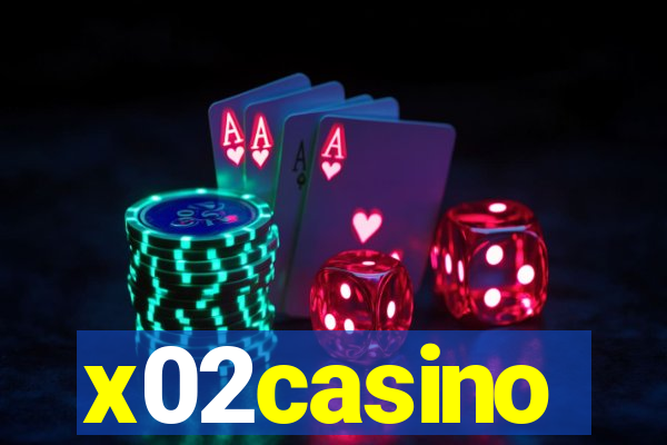 x02casino