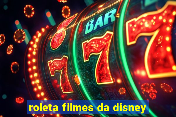 roleta filmes da disney